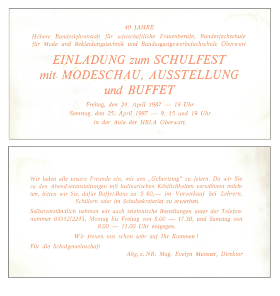 "40 Jahre HBLA" - Einladung zum Schulfest mit Modeschau, Ausstellung und Buffet am 24. April 1987 durch Dir. Evelyn Messner