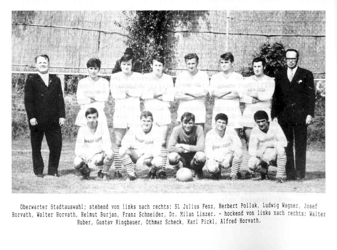 Fußball: Oberwarter Stadtauswahl 1971