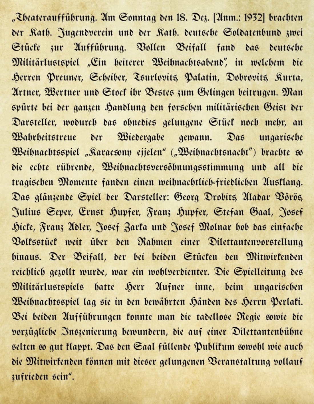 Artikel in der Oberwarther Sonntags = Zeitung vom 25. Dezember 1932 über eine Theateraufführung des Kath. Jugenvereins und des Kath. Deut. Soldatenbundes