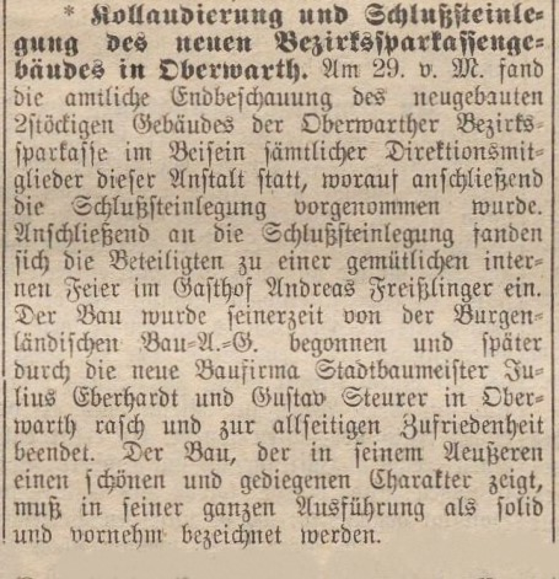 Bericht in der Oberwarther Sonntags = Zeitung vom 16. Feber 1930: Kollaudierung und Schlußsteinlegung des neuen Bezirkssparkassengebäudes in Oberwarth
