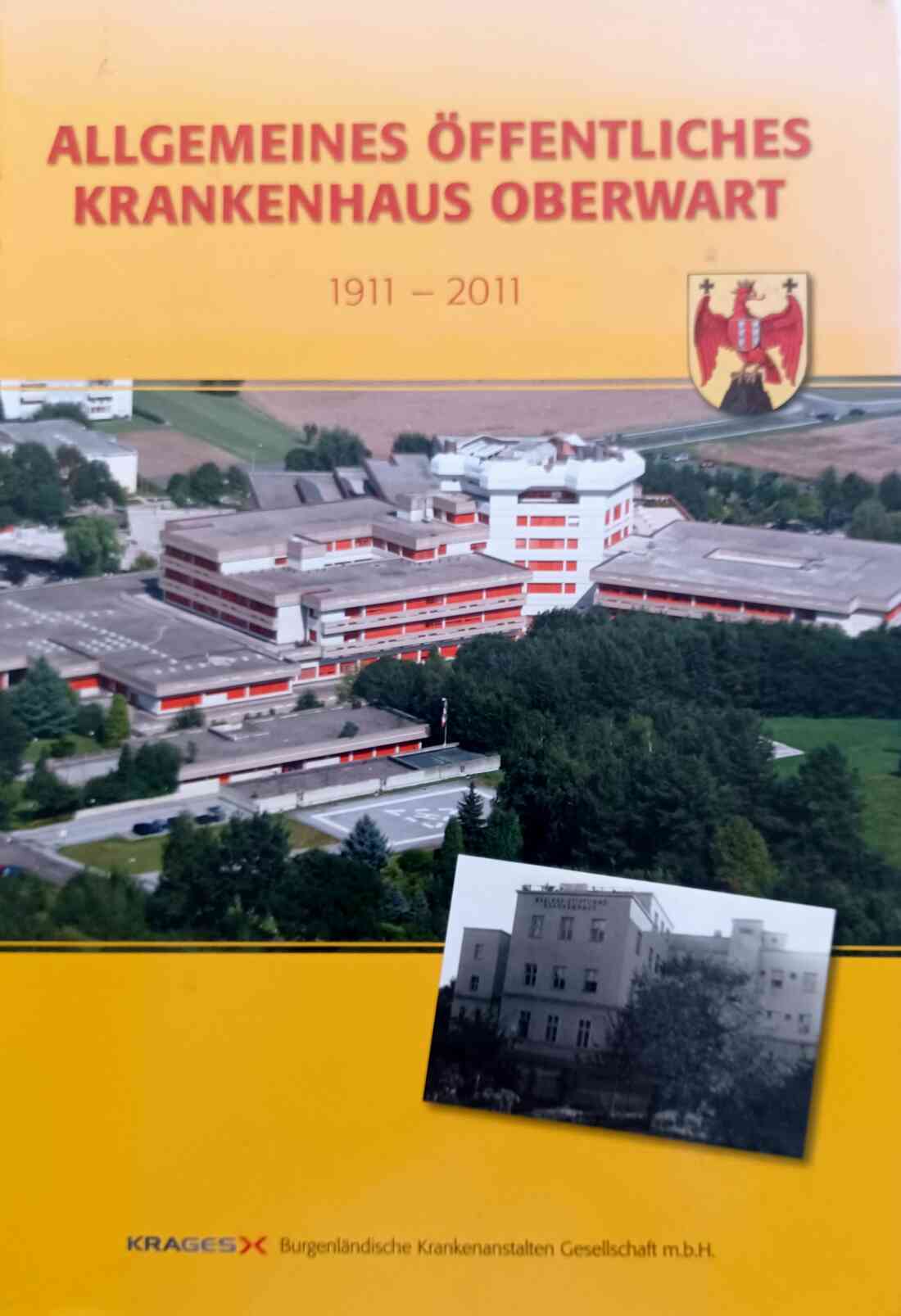 Buchdeckel "Allg. Öffentliches Krankenhaus Oberwart  1911 - 2011"