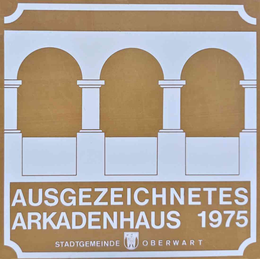 Stadtgemeinde: Ehrentafel ausgezeichneter Arkadenhäusern 1975