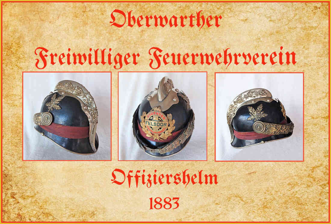 Stadtfeuerwehr: Offiziershelm aus dem Gründungsjahr 1883 von Janos  Riczinger  (*1850/+1909) - Geschichte über die Konstituierung