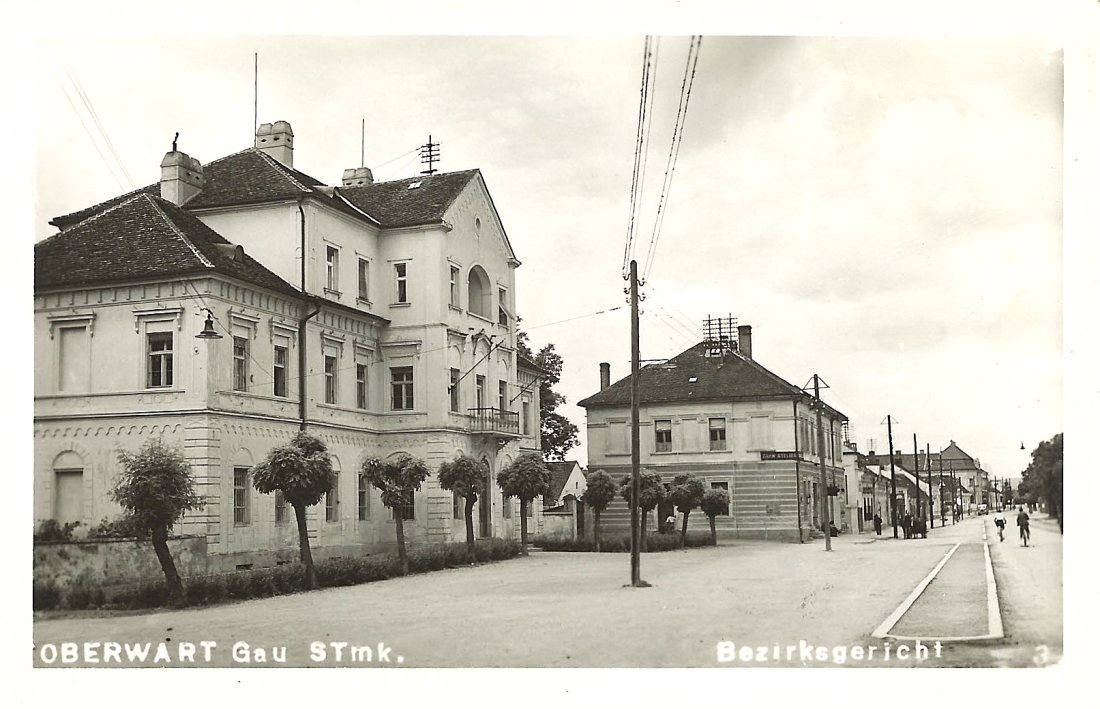 Ansichtskarte: Oberwart - Gau Steiermark / Bezirksgericht (mit Blick über den Hauptplatz gegen NW)