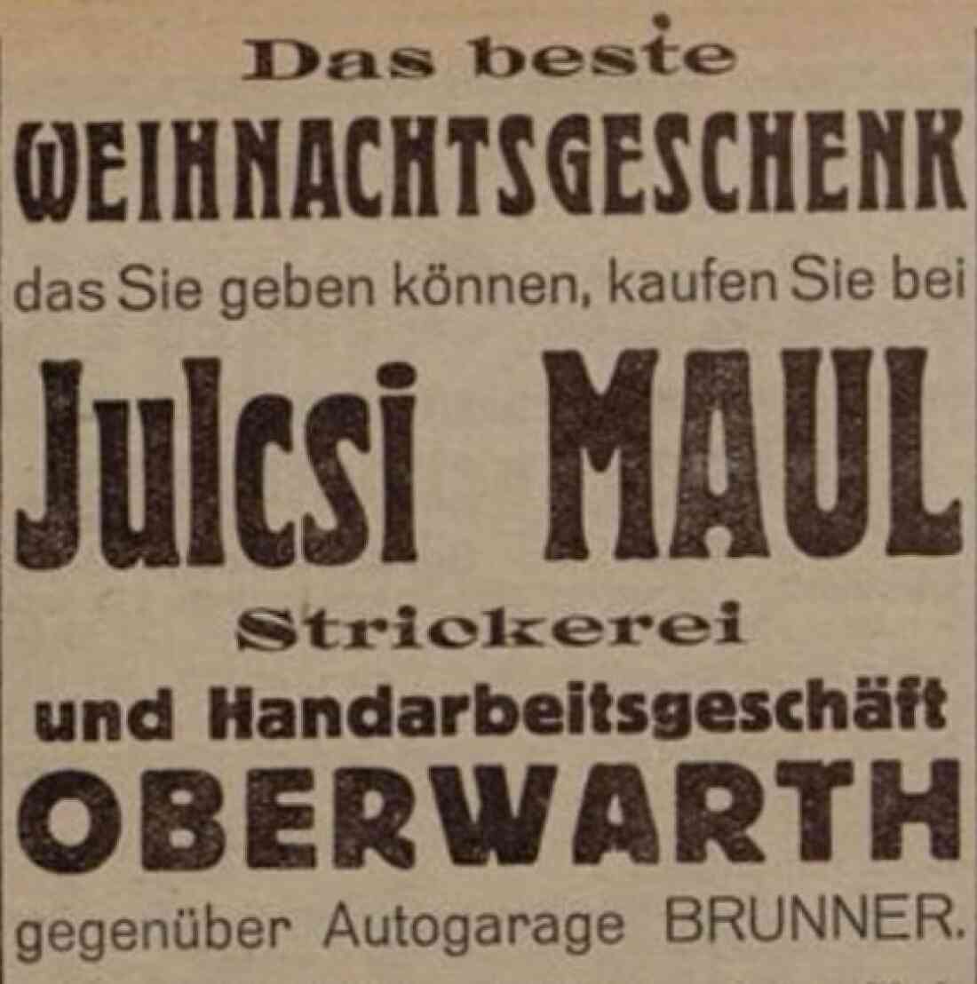Anzeige in der Oberwarther Sonntags-Zeitung vom 4. Dezember 1932: Strickerei und Handarbeitsgeschäft Julcsi Maul - Wienerstraße 16