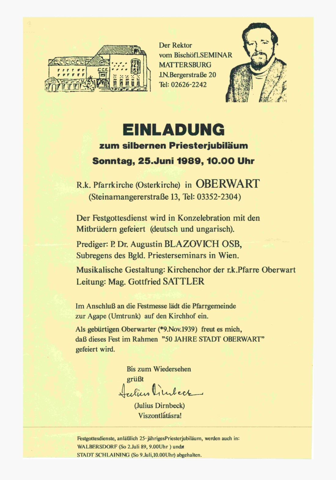 Röm. kath. Pfarre: Einladung zum silbernen Priesterjubiläum von Rektor, Ehrenkons. Rat Prof. Julius Dirnbeck (*1939/+2020)