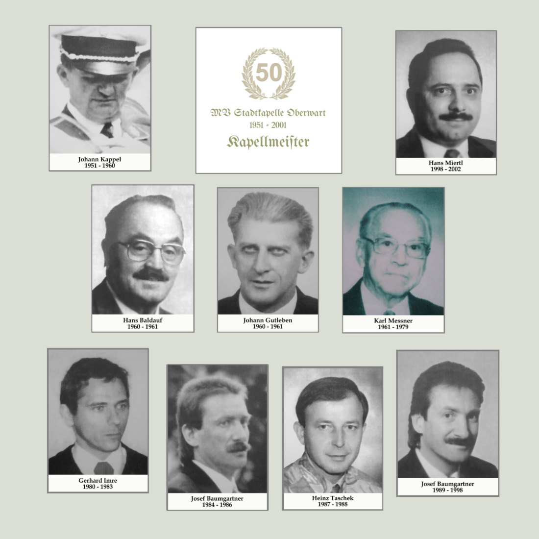Stadtkapelle: die Kapellmeister der ersten fünfzig Vereinsjahre (1951 bis 2001)