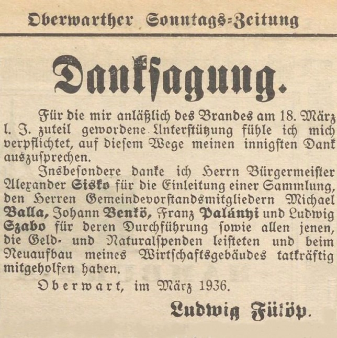 Danksagung in der Oberwarther Sonntags = Zeitung vom 5. April 1936 von Ludwig Fülöp anlässlich der Unterstützung nach dem Brand in seinem Haus – Bradergasse 604 / Johann Straußgasse 21 - Linke Bachgasse 40