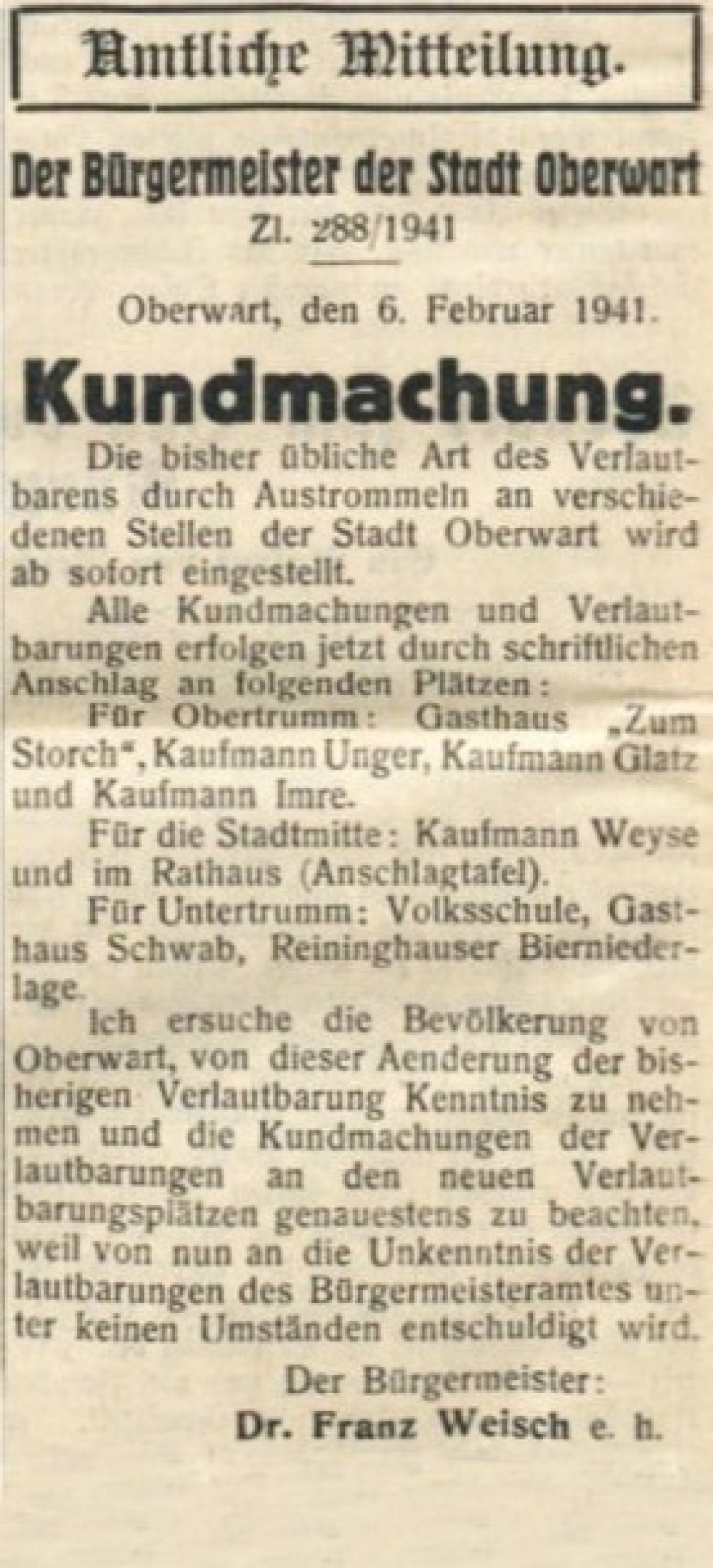 Amtliche Mitteilung der Stadtgemeinde in der Oberwarther Sonntags = Zeitung vom 9. Februar 1941: der Bürgermeister verlautet betreffend "Austrommeln"