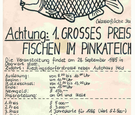 Pinkateiches (Erstbesitzer Gustav Benkö und Endre Talasz): 1. Preisfischen im jahre 1985