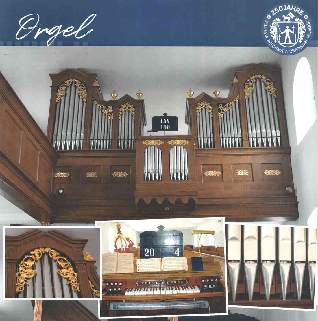 Reformierte Pfarrgemeinde: die Orgel