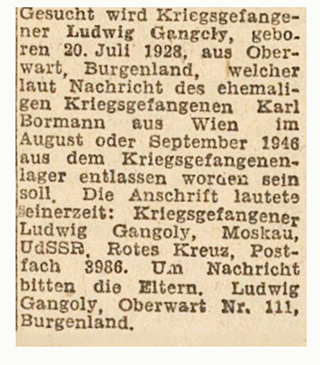 Suchanzeige in der Österreichischen Zeitung vom 11. Juli 1947: Gesucht wir Ludwig Gangoly (Steinamangererstraße 24)