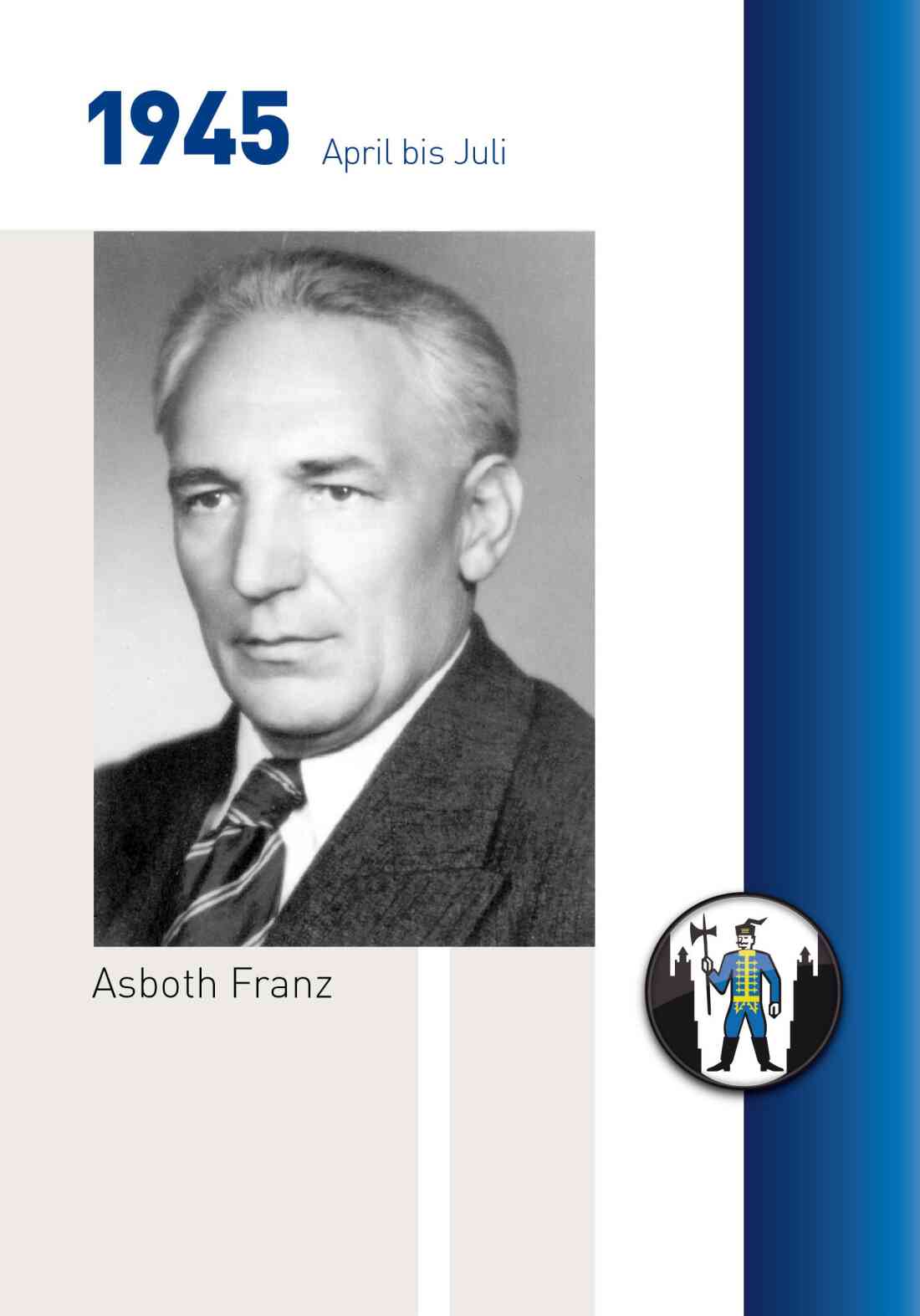 Stadtgemeinde: Bürgermeister Franz Asboth (SPÖ) - Portrait