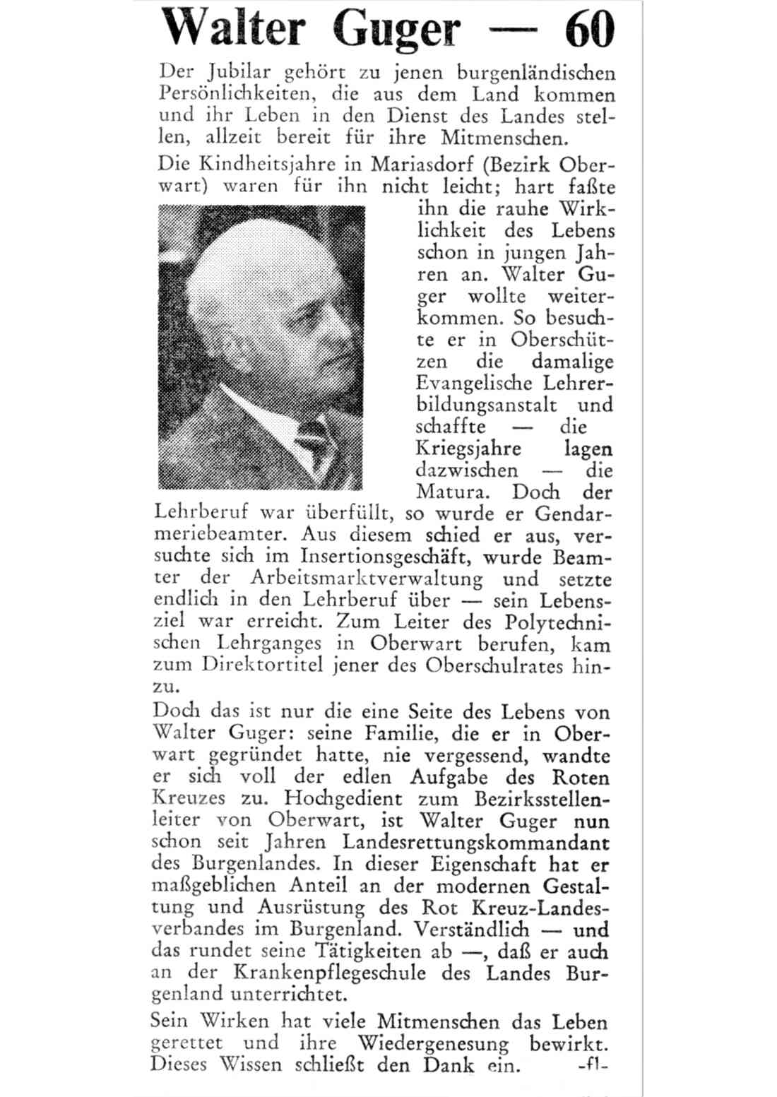 Rotes Kreuz: Artikel zum 60 Geburtstag des damaligen Bezirksstellenleiters und Landesrettungskommandanten Walter Guger (* 29.08.1927 / + 03.03.2019)