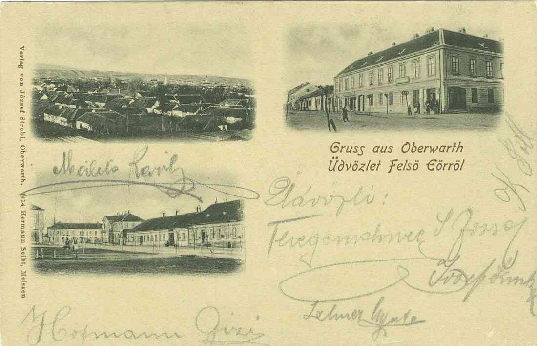 Ansichtskarte: "Gruss aus Oberwarth"/ "Üdvözlet Felsö Eörröl" mit Obertrumm, Hauptplatz und Haus Wienerstraße 2