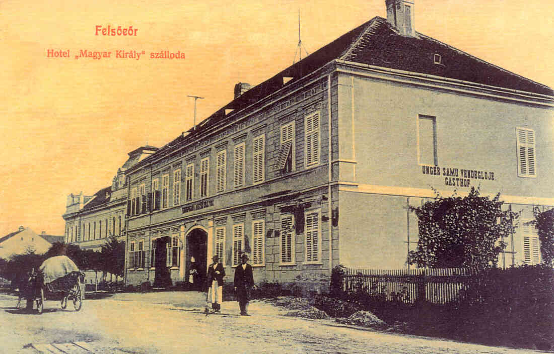 Gasthof Samu Unger  / "Magyar Kiraly" szalloda - Hotel "König von Ungarn" (später Paganyhaus Hauptplatz 11)