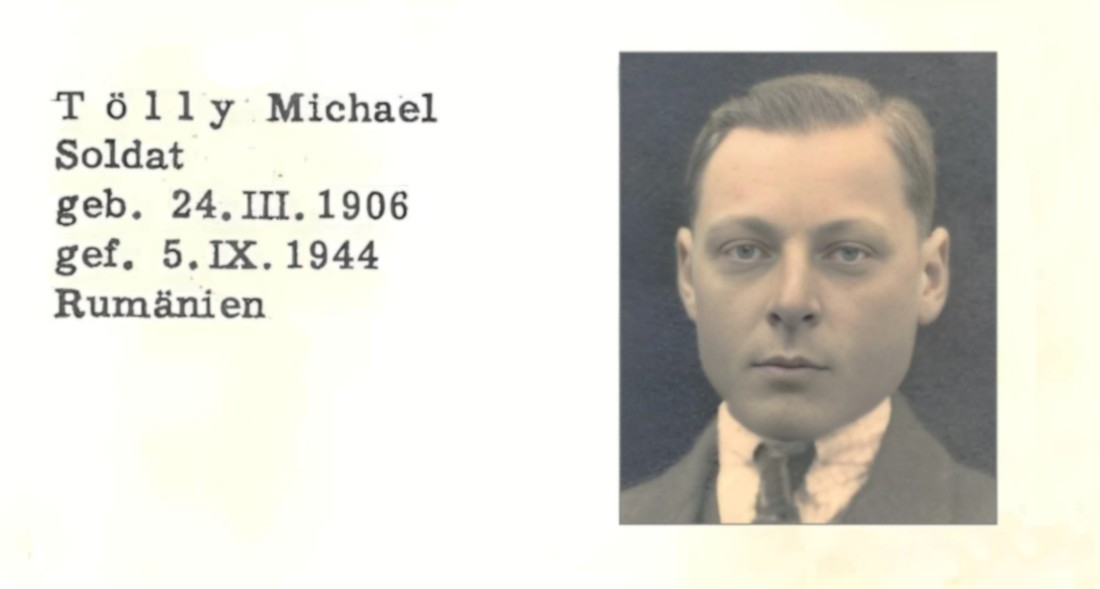 Michael Tölly (*1906/+1944) - gefallen als Soldat der Deutschen Wehrmacht in Rumänien - OW 405 / Grazer Straße 106