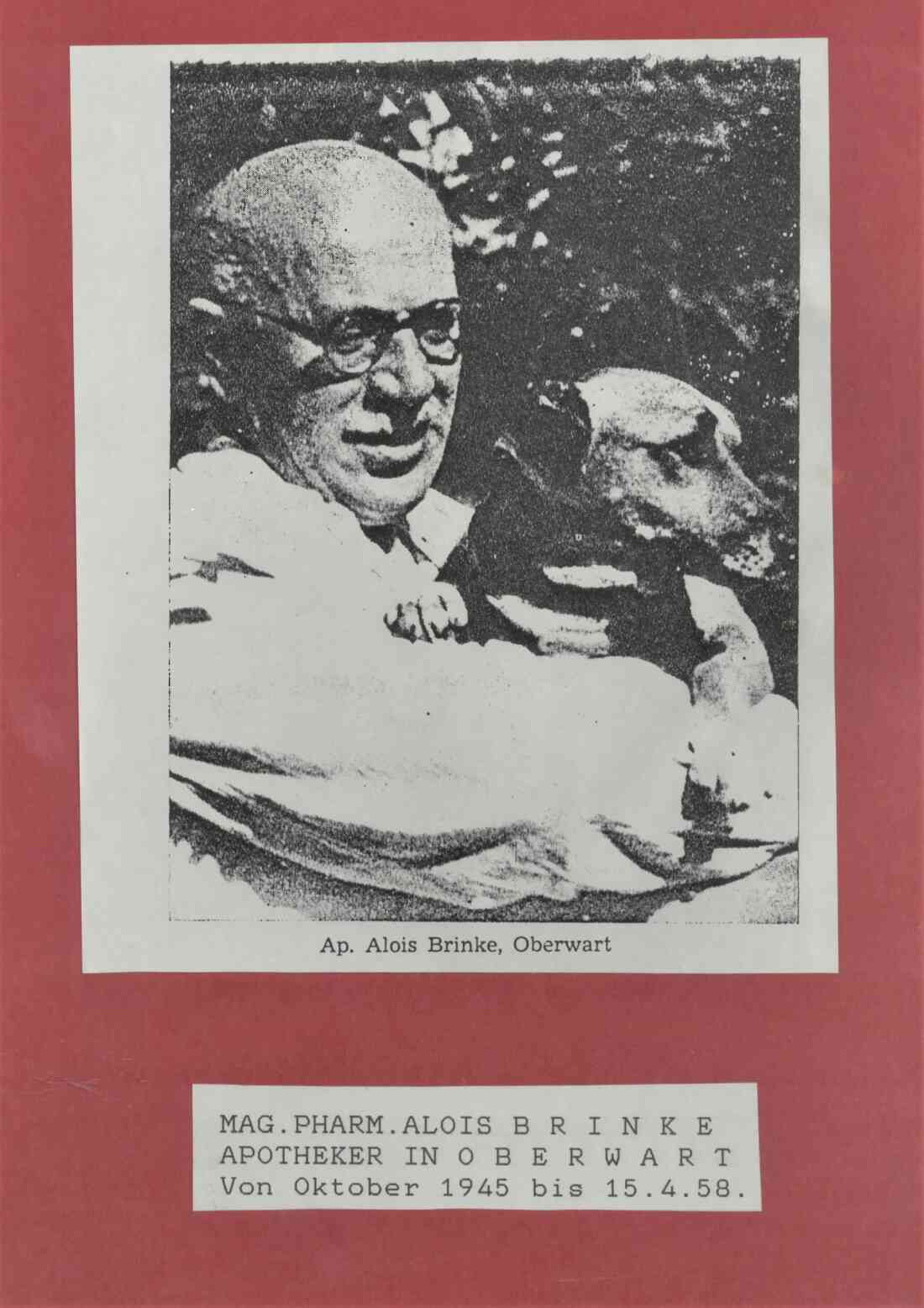 Kronen Apotheke: Mag. pharm. Alois Brinke (*Brüx [Most, Böhmen], 1893/+Oberwart, 1958)