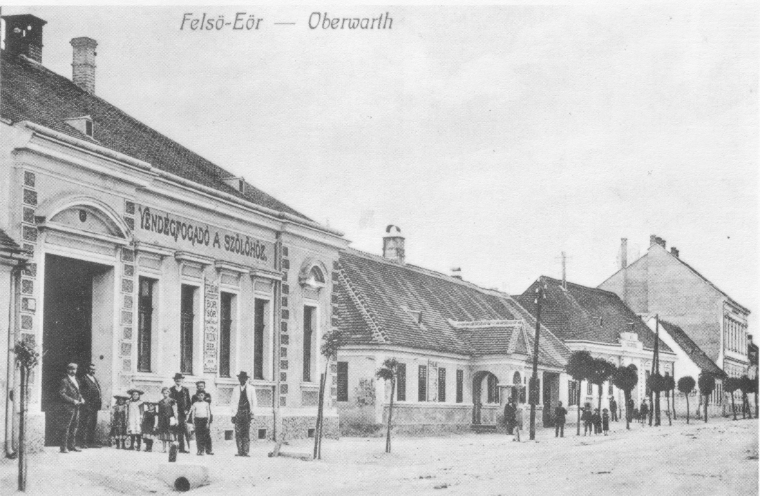 Ansichtskarte: "Felsö-Eör - Oberwarth" - Gasthaus zur Weintraube "Vendégfogadó a szölöhoz" (Hauptplatz 2)