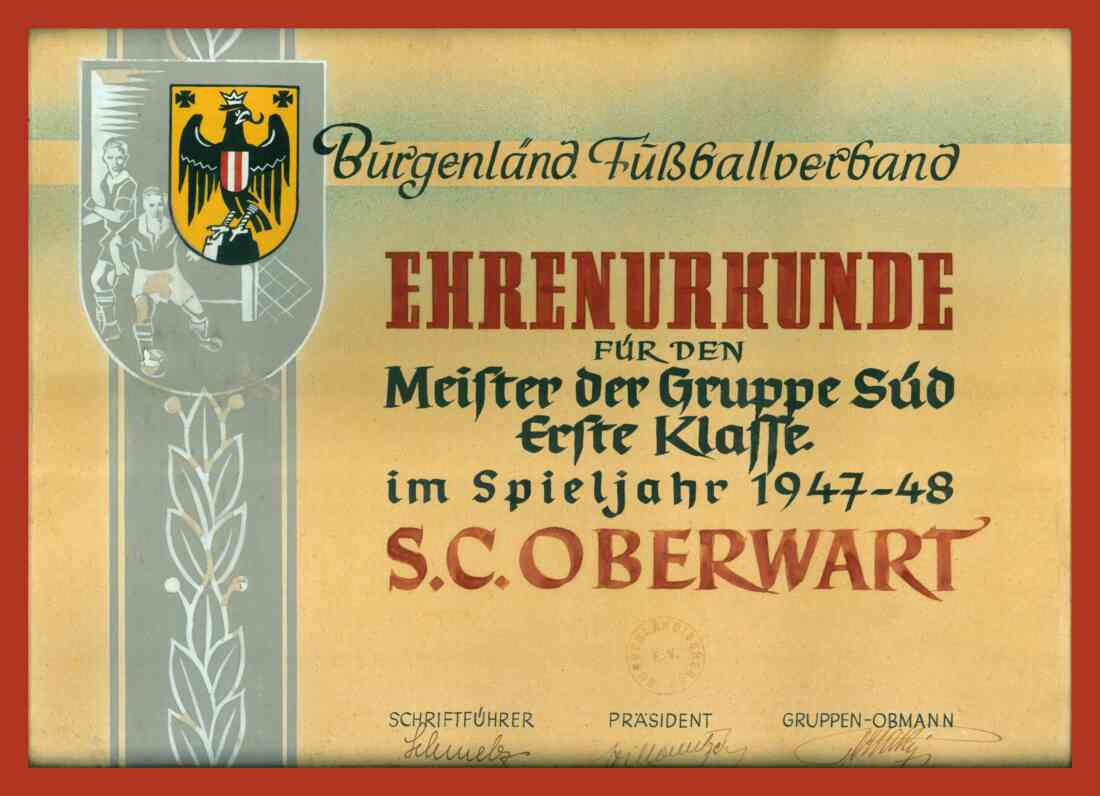 Fußball - SC Oberwart: Urkunde über den Titel der Kampfmannschaft in der Gruppe Süd/Erste Klasse 1947/1948