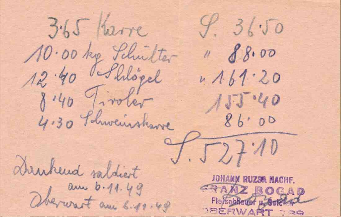 Rechnung des Fleischhauers Franz Bogad an das damalige Gasthaus Pratser aus dem Jahre 1949