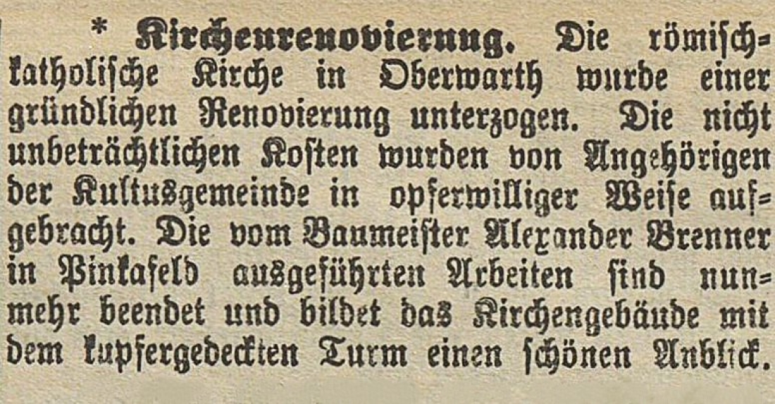 Röm. kath. Pfarre: Bericht in der Oberwarther Sonntags = Zeitung vom 15. Mai 1927 zum Abschluss der Renovierung der Pfarrkirche Maria Himmelfahrt