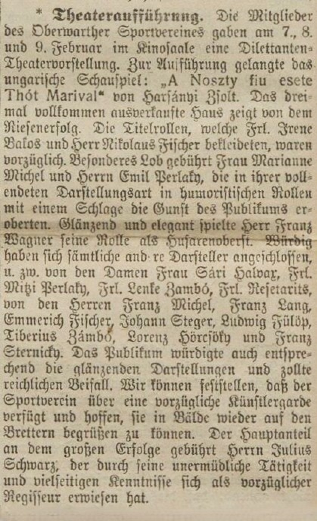 Artikel in der Oberwarther Sonntags = Zeitung vom 17. Feber 1929: Theateraufführung von Mitgliedern des Oberwarther Sportvereins im Parkkino:  "Noszty fiu esete Toth Marival“