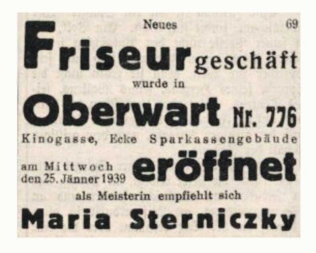 Anküdigung in der Oberwarther Sonntags = Zeitung vom 29. Jänner 1939: Neueröffnung des Friseurgeschäfts der Maria Sterniczky im Haus Wiener Straße 18